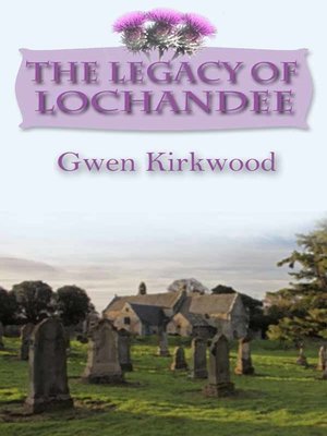 cover image of The Legacy of Lochandee